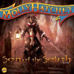 Molly Hatchet : Son of the South Live